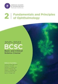 Fundamentals and Principles of Ophthalmology 2021-2022 (BCSC 2)
